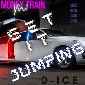 D-ICE -GET IT JUMPING (Explicit)