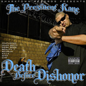 Death Before Dishonor (feat. JUAN GOTTI, REDRUM) - Single