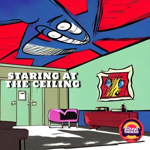 Staring At The Ceiling