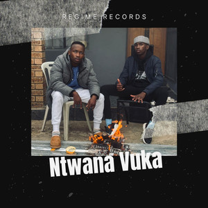 Ntwana Vuka