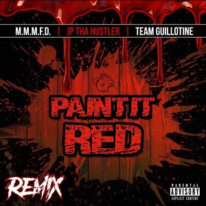 Paint It Red (Remix|Explicit)
