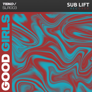 Good Girls (Extended Mix)