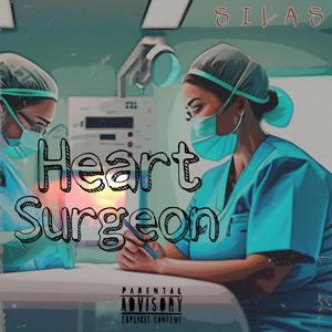 Heart Surgeon (Explicit)