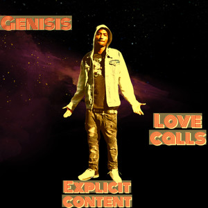 Love Calls (Explicit)