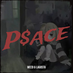 P$ace (Explicit)