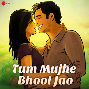 Tum Mujhe Bhool Jao