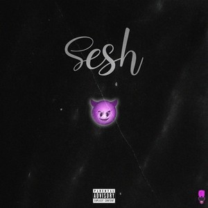 Sesh (Explicit)