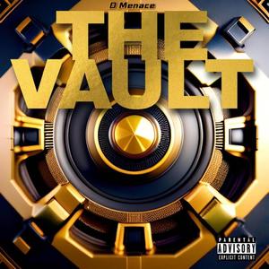 The Vault (Explicit)