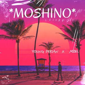 MOSHINO (feat. MZIEL)