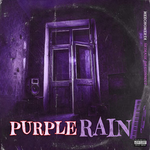 Purple Rain (Explicit)