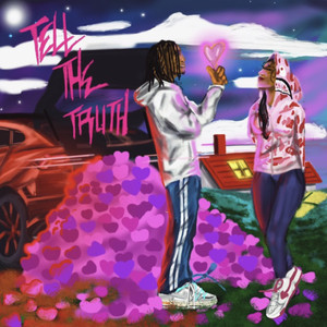 Tell The Truth (Explicit)