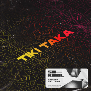 Tiki Taka (Extended Mix)