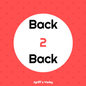 Back2Back (Explicit)