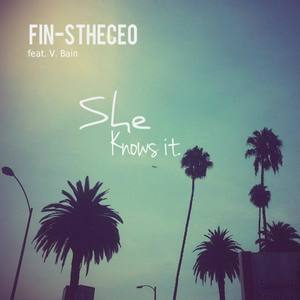 She Knows It (feat. Ave & V. Bain)