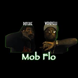 Mob Flo (Explicit)