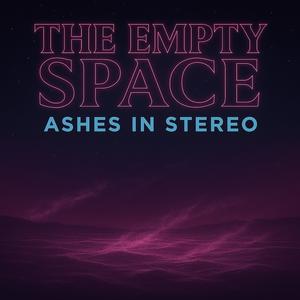 The Empty Space - Neon Dreams pt. 2