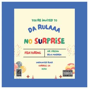 No Surprise (feat. MrFreshN & Devo Madden) (Explicit)