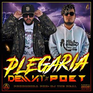 Plegaria (feat. Poet & Dj The Real) [Versión Extendida] [Explicit]