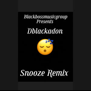 Snooze remix (Special Version) [Explicit]