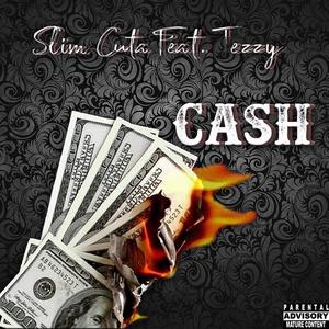 Cash (feat. Tezzy) [Explicit]