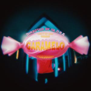 Caramelo (feat. Key Leone & Kidd Wings) (Explicit)