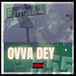 Ovva Dey (Explicit)