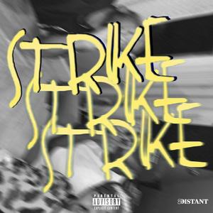 STRIKE FREESTYLE (Explicit)