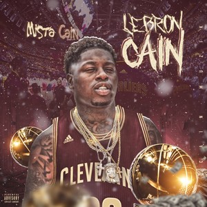 Lebron Cain (Explicit)