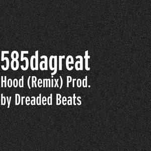 Hood (Remix)