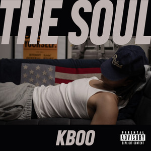 THE SOUL (Explicit)