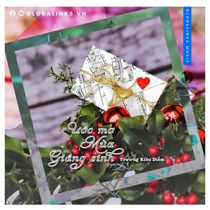 Ước Mơ Mùa Giáng Sinh