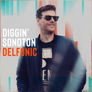 Diggin' Sonoton - Delfonic