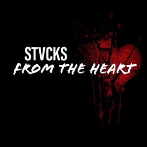 FROM THE HEART (Explicit)