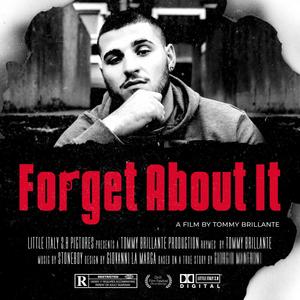 Forget About It (Explicit)