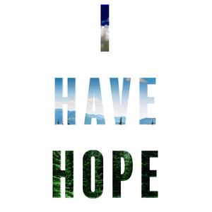 I Have Hope