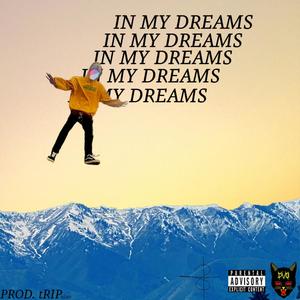 In My Dreams (Explicit)