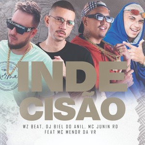 Indecisão (Explicit)