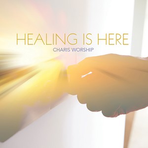 Healing Is Here