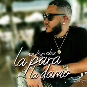 la para la damo (feat. el rey king rd)