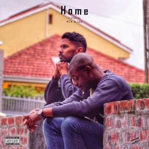 Home (feat. Travis B. Lee & DJ Lubz) [Explicit]