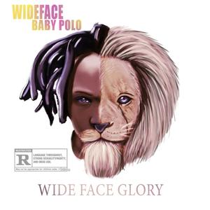 Wide Face Glory Plus Edition (Explicit)