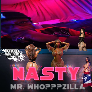 Nasty (Explicit)