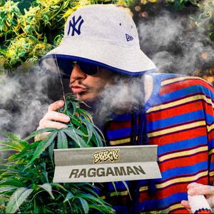 Raggaman (Explicit)