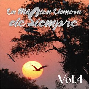 La Música Llanera de Siempre, Vol.4