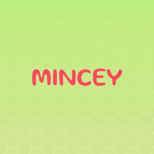 Mincey