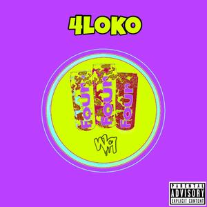 4Loko (Explicit)