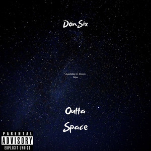 Outta Space (Explicit)