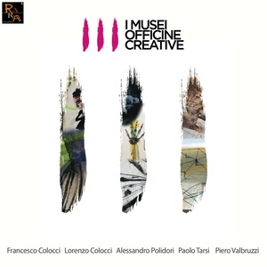 I musei officine creative