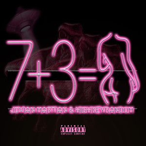 7 + 3 (Explicit)