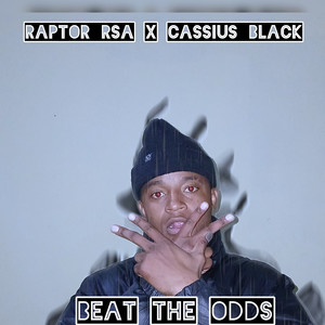 Beat the Odds (Explicit)